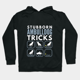 Stubborn AM Bulldog Tricks - Dog Training Hoodie